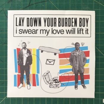 BRONTEZ PURNELL + JASON KENDIG - 'LAY DOWN YOUR BURDEN BOY' 7"