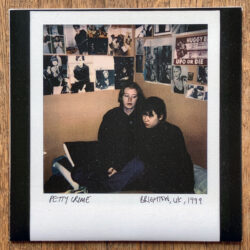 PETTY CRIME - BRIGHTON, UK, 1999 7"