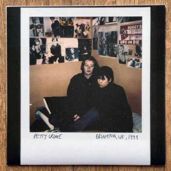 PETTY CRIME - BRIGHTON, UK, 1999 7"