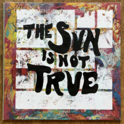 VARIOUS - THE SUN IS NOT TRUE LP